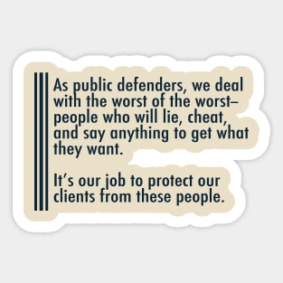 Public Defender Know Sticker